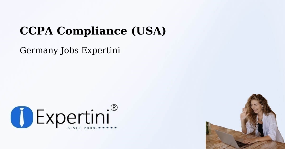 CCPA Privacy Rights & Compliance Notice – Buggingen - Germany Jobs Expertini