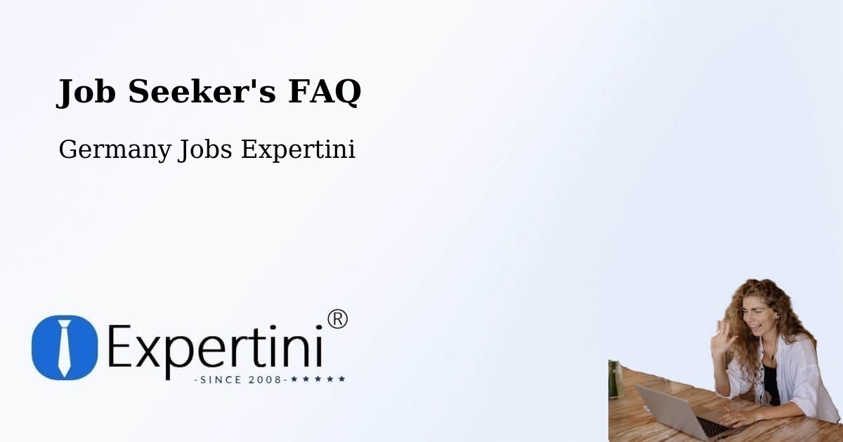 Job Seeker FAQ – Buggingen - Germany Jobs Expertini