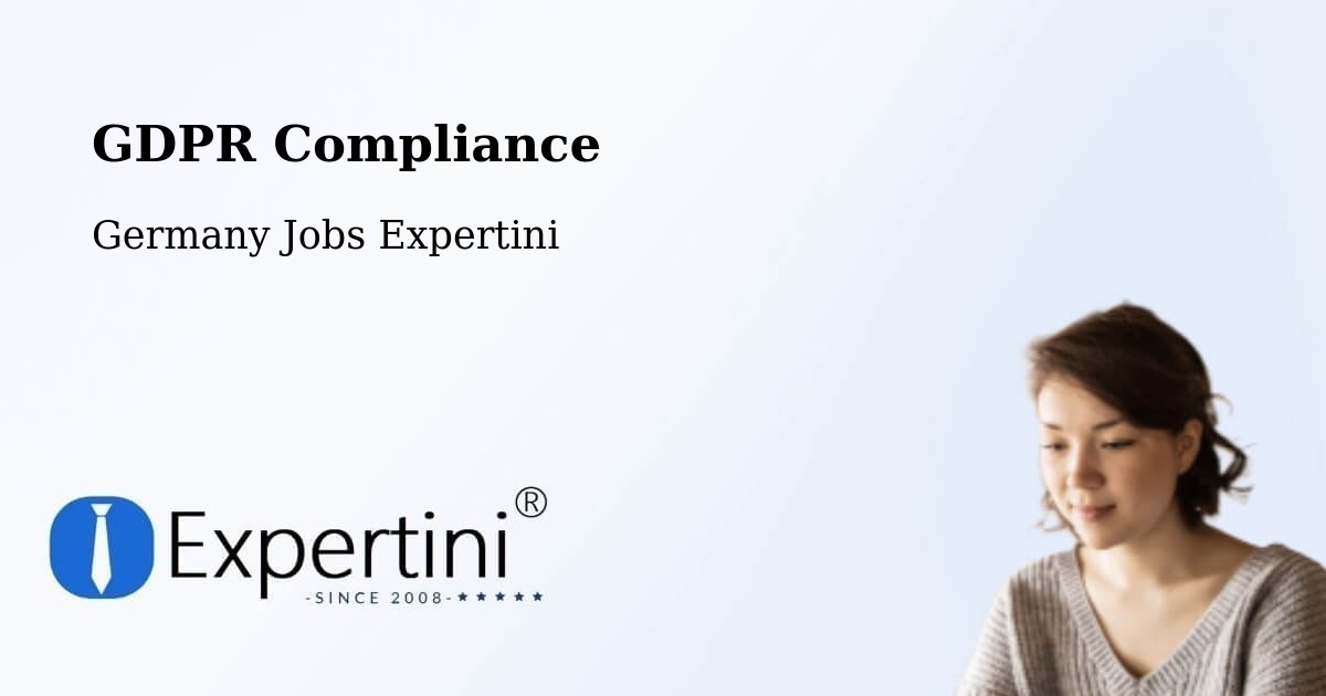 EU GDPR Compliance Statement – Buggingen - Germany Jobs Expertini