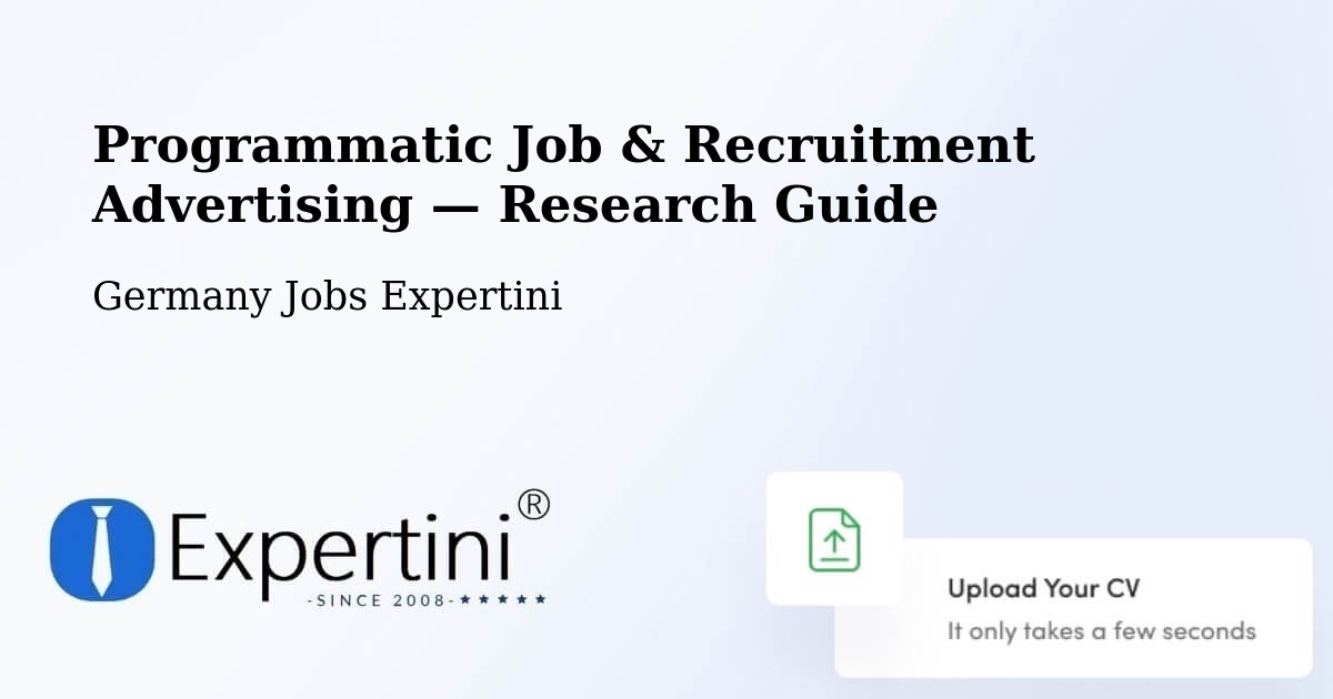 Programmatic Job & Recruitment Advertising — Research Guide – Buggingen